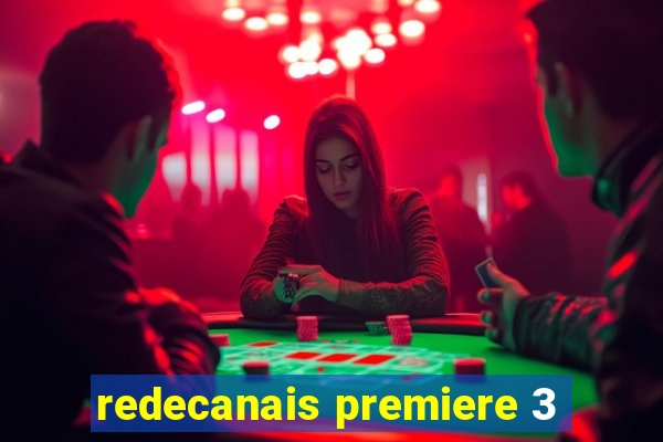 redecanais premiere 3